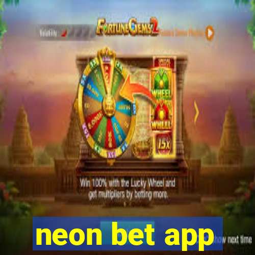 neon bet app